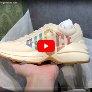 Video Giày Gucci Chunky logo cầu vồng Like Auth