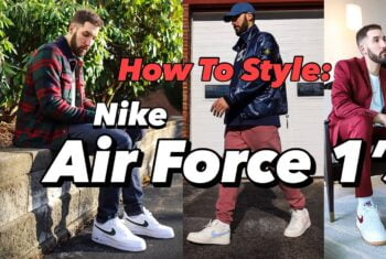 “Nằm lòng” những cách phối đồ với giày Nike Air Force 1 giúp bạn trở nên sành điệu