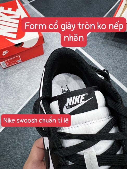 form cổ giày nike dunk black white like auth